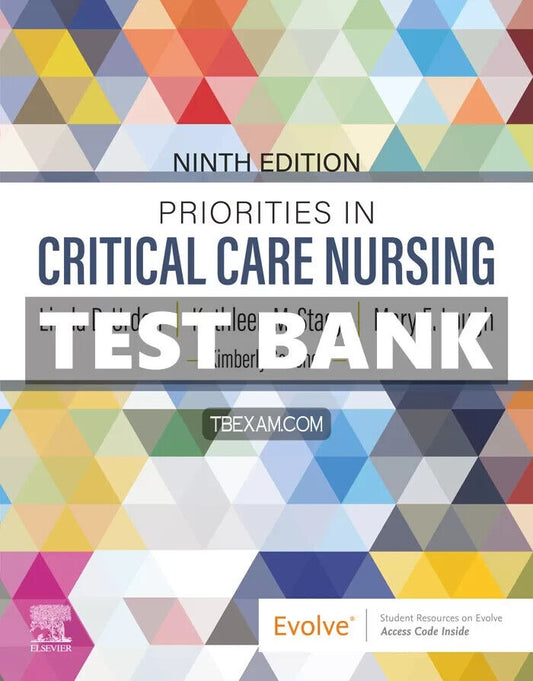 Test Bank for Priorities in Critical Care Nursing 9th Edition Urden
