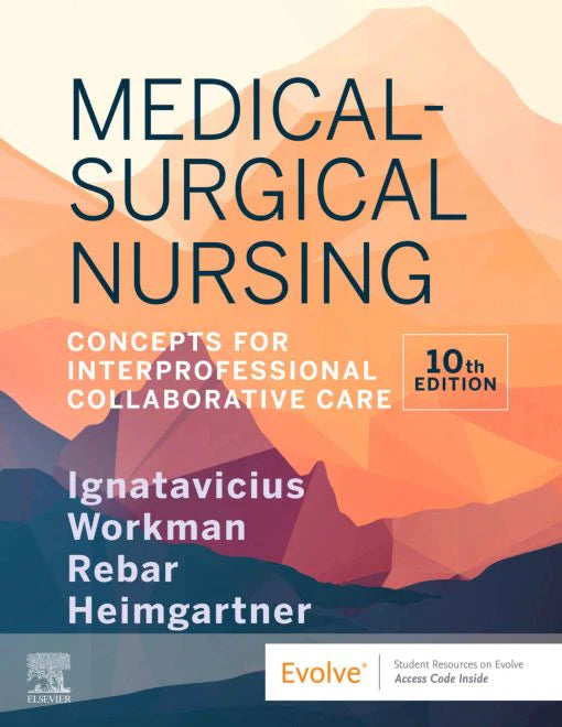 Medical Surgical Nursing 10th Edition Ignatavicius Workman PDF