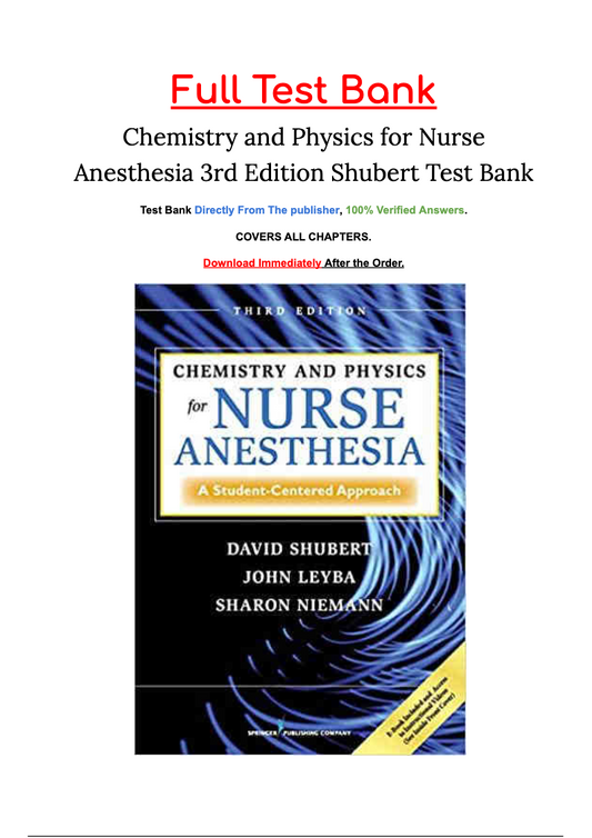 Test Bank For Chemistry and Physics for Nurse Anesthesia 3rd Ed