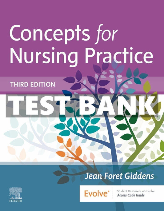 Test Bank Concepts for Nursing Practice 3rd Edition Giddens