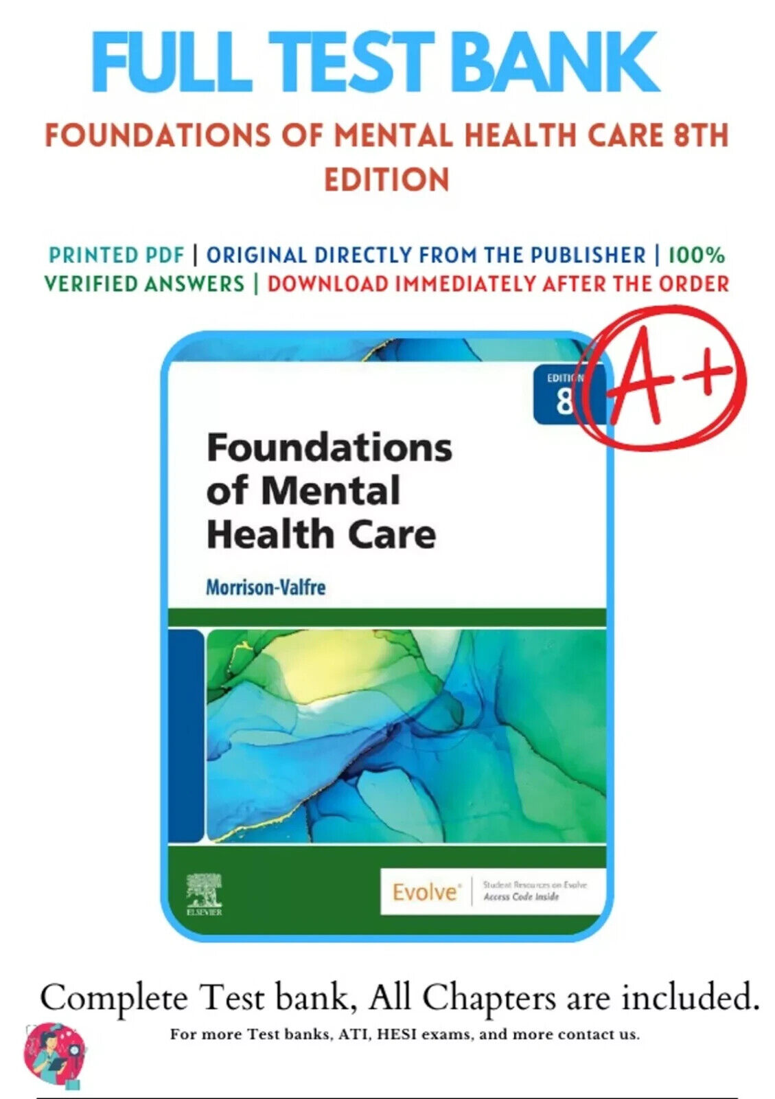 Test Bank for Foundations of Mental Health Care 8th Edition Morrison-Valfre