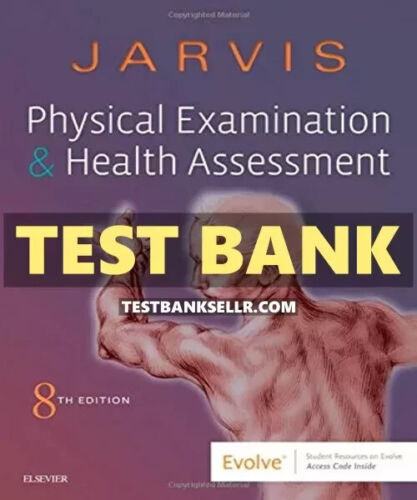 Test Bank Jarvis Physical Examination And Health Assessment 8th Edition