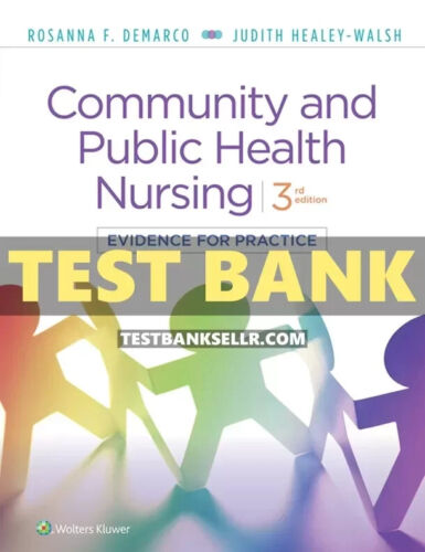 Test Bank for Community and Public Health Nursing Evidence for Practice 3rd Ed